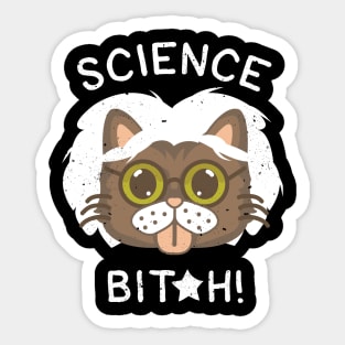 science bitch Sticker